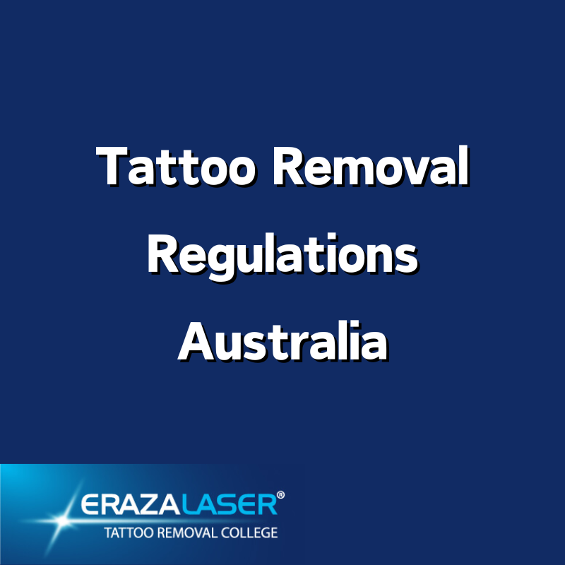 Tattoo Removal Regulations Video 1 ERAZALASER College